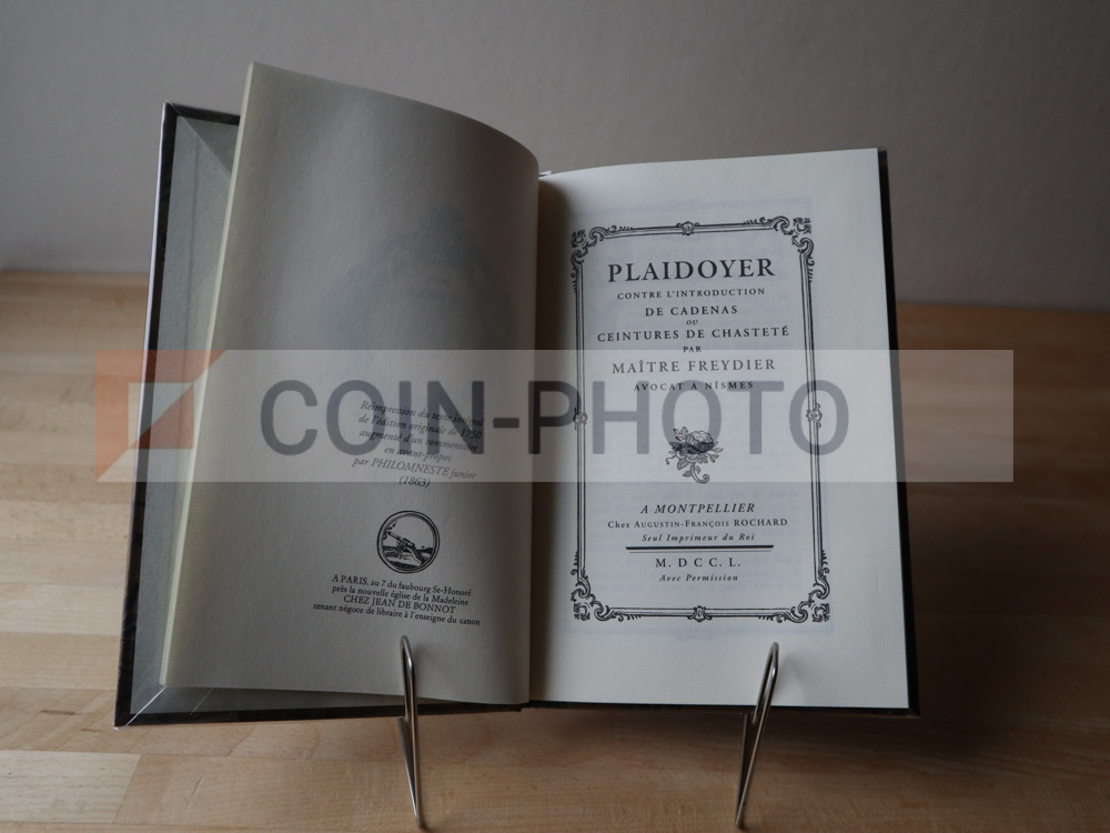 PLAIDOYER CONTRE LA CEINTURE DE CHASTETÉ – Maître Freydier (Éd. Jean de Bonnot, 1994 – Tirage numéroté) – Image 2