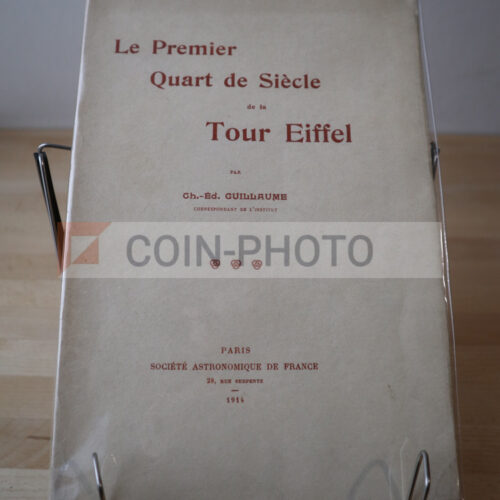 Couverture de l'ouvrage de Charles Edouard Guillaume sur les 25 ans de la Tour Eiffel édité par la Société Astronomique